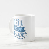 MUG J'OSE TOUJOURS ESPÉRER (Devant gauche)