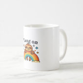 Mug Jote Sloth � Hang Sur � Rainbow Positive Quote Sti (Devant droit)