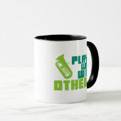 Mug Joue bien avec les autres - Tuba (Devant droit)