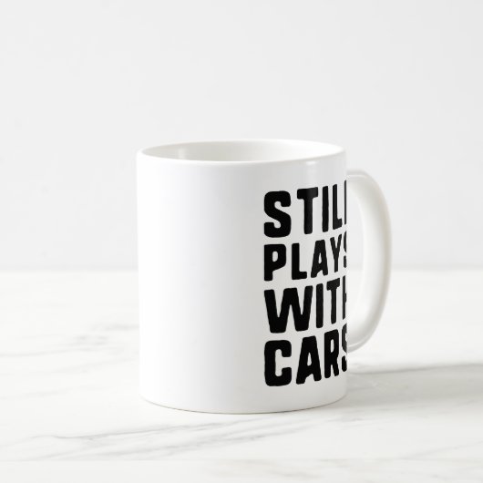 Mug Joue Toujours Avec Des Voitures (Devant droit)