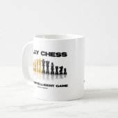 Mug Jouer aux échecs C'est un jeu intelligent (Devant gauche)