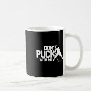 Mug Joueur de hockey sur glace disant Ne joue pas au p