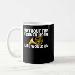 Mug Joueur d'instruments en laiton drôle de la Corne f