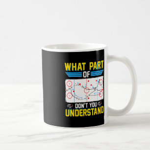 Mug Joueur entraîneur de hockey amusant Quelle partie 