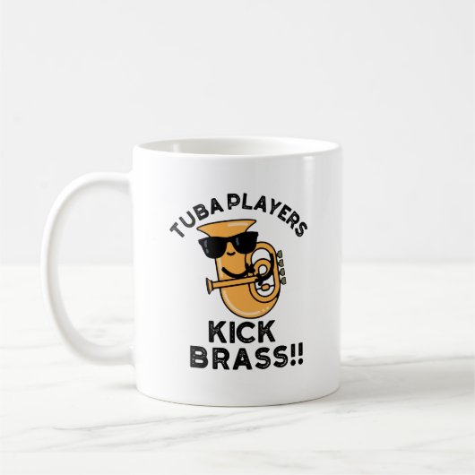 Mug Joueurs Tuba Kick Brass Funny Music Pun (Gauche)