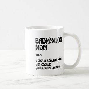Mug Joueuse de badminton maman navette