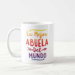 Mug Jour de mères de Mejor Abuela Del Mundo Grandma d