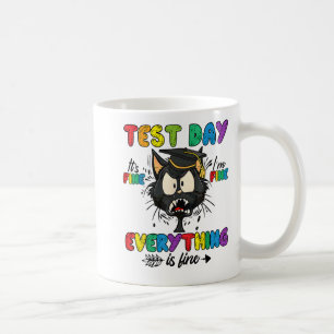 Mug Jour de test de chat C'est bien Im Bien Tout va bi