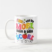 Mug Jour De Test Vous Êtes Plus Qu'Un Test Score (Gauche)