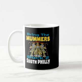 Mug Jour des Mummers Nouvel An Chemise de Jour Drôle D