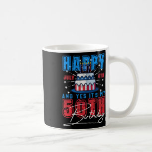 Mug Jour Joyeux Juillet 4 & Oui C’est mon 50ème an