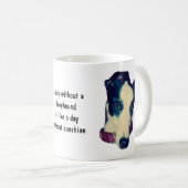 Mug Jour sans un Greyhound Mignon (Devant droit)