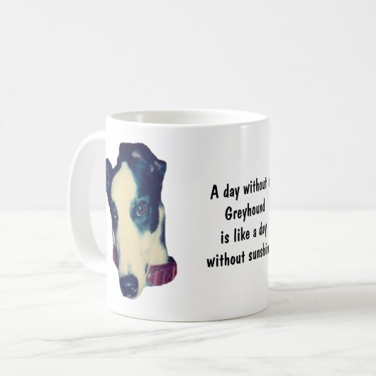Mug Jour sans un Greyhound Mignon (Devant gauche)