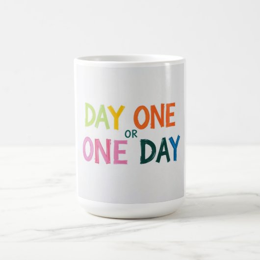 Mug Jour un ou un jour (Centre)