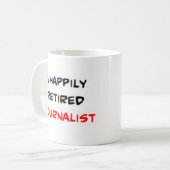 Mug journaliste à la retraite (Devant gauche)
