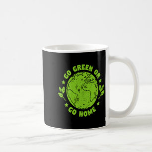 Mug Journée de la Terre Environnementale Allez Vert Ou