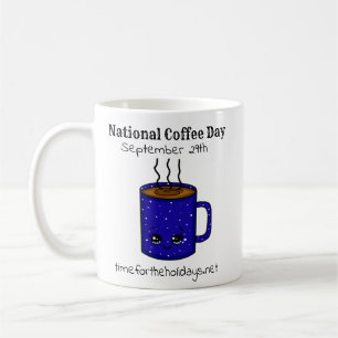 Mug Journée nationale du café 29 septembre Funny Hol