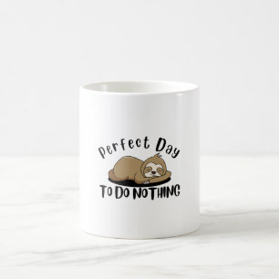 Mug Journée Parfaite Pour Ne Rien Faire