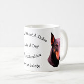 Mug Journée sans Dobie Doberman Personnalisé (Devant droit)