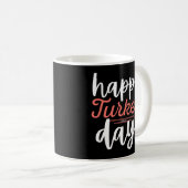 Mug JOY TURKEY DAY drôle de dinde grâces (Devant droit)