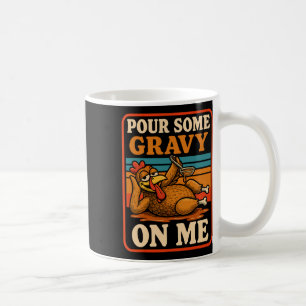 Mug Joyeuse fête de Thanksgiving Versez de la sauce su