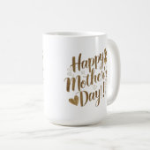 Mug Joyeuse Fête des Mères Cœur en écriture dorée (Devant droit)