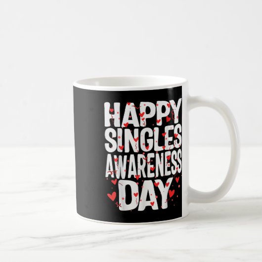 Mug Joyeuse Journée de sensibilisation aux célibataire (Droite)