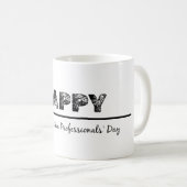 Mug Joyeuse journée des professionnels de l'administra (Devant droit)