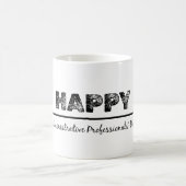 Mug Joyeuse journée des professionnels de l'administra (Centre)