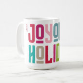 Mug Joyeuses fêtes | Typographie colorée et tendance (Devant gauche)