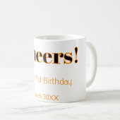Mug Joyeux 21e anniversaire ajoutez nom date simple mi (Devant droit)