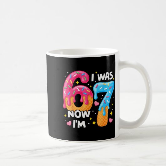 Mug Joyeux Anniversaire 7 Ans J'avais 6 Ans Maintenant (Droite)