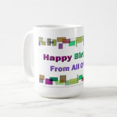 Mug Joyeux Anniversaire De Nous Tous (Devant gauche)