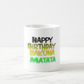 Mug Joyeux anniversaire Hakuna Matata eco Inspirationa (Centre)