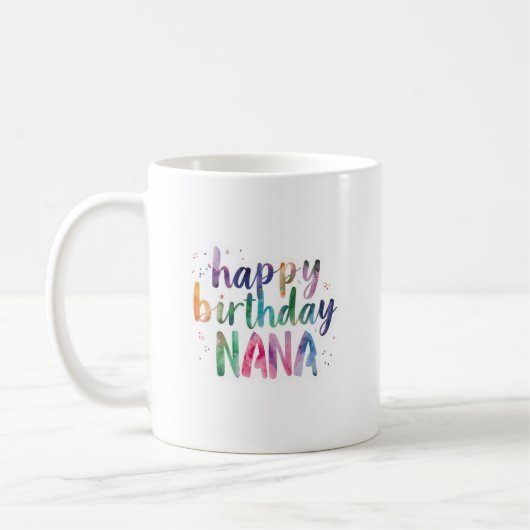 Mug Joyeux Anniversaire Nana (Gauche)