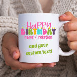 Mug Joyeux Anniversaire Nom Texte personnalisé Bougies<br><div class="desc">Joyeuse tasse d'anniversaire que vous pouvez personnaliser pour n'importe quel enfant, enseignant ou jeune à coeur ami ou relation. Vous pouvez également ajouter votre propre texte personnalisé comme "et bonjour trente" ou "vous êtes le meilleur" par exemple. Le design a des bougies colorées en lettré dans la jolie et lunatique...</div>