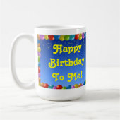 Mug Joyeux Anniversaire Pour Moi (Gauche)