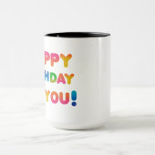 Mug Joyeux anniversaire pour toi (Centre)