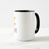 Mug Joyeux anniversaire pour toi (Devant droit)