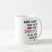 Mug Joyeux cadeau de Fête des pères amusant pour les e (Devant droit)