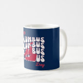 Mug Joyeux Columbus Day (Devant droit)