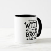 Mug Joyeux comme une sorcière dans une usine de balais (Devant droit)