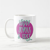 Mug Joyeux et gratuit Slogan de récupération (Gauche)