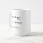 Mug Joyeux, gentillesse, joie - affirmations quotidien (Devant gauche)