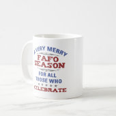 Mug Joyeux Humour anti-Trump de la saison FAFO (Devant gauche)