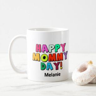 Mug Joyeux Jour de maman Drôle Citation prénom Texte