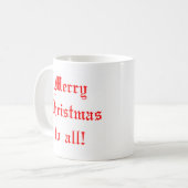 Mug Joyeux Noël à tous (Devant gauche)