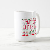 Mug "Joyeux Noël à tous" Sweat Ugly (Devant droit)