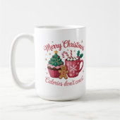 Mug Joyeux Noël Calories Ne Comptent Pas Cupcake Au Ca (Gauche)
