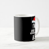 Mug Joyeux Noël Je suis Jolly Af Tee mignon Père Noël (Devant droit)